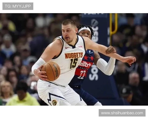 约基奇打球令人尽享精彩瞬间
